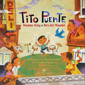 Tito Puente Mambo King Rey Del Mambo Social Justice Books